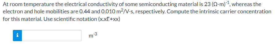 Solved At ﻿room temperature the electrical conductivity of | Chegg.com