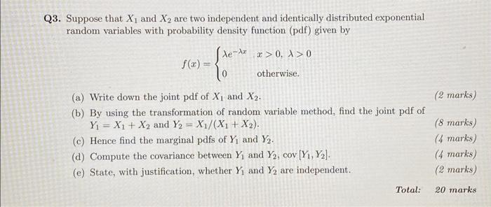 Solved Q3. Suppose that X1 and X2 are two independent and | Chegg.com