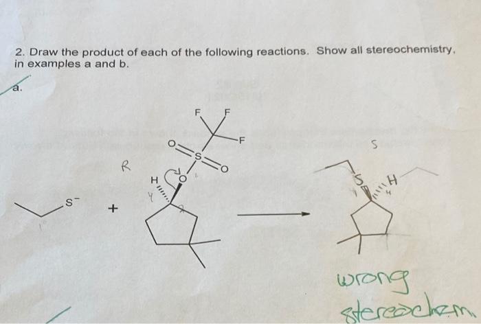 Solved 2. Draw the product of each of the following | Chegg.com