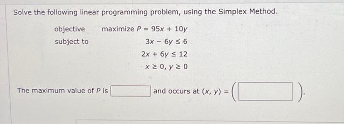 Solved Solve the following linear programming problem, using | Chegg.com