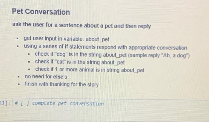 Pet Conversation ask the user for a sentence about a 