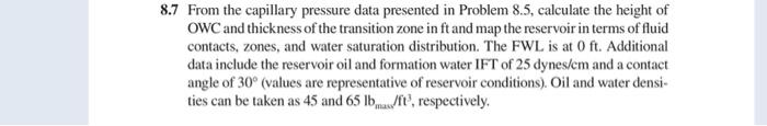 Solved 8.7 From the capillary pressure data presented in | Chegg.com