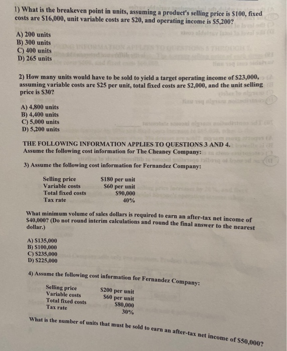 solved-1-what-is-the-breakeven-point-in-units-assuming-a-chegg