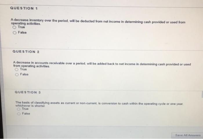 Solved QUESTION 1 A decrease inventory over the period, will | Chegg.com