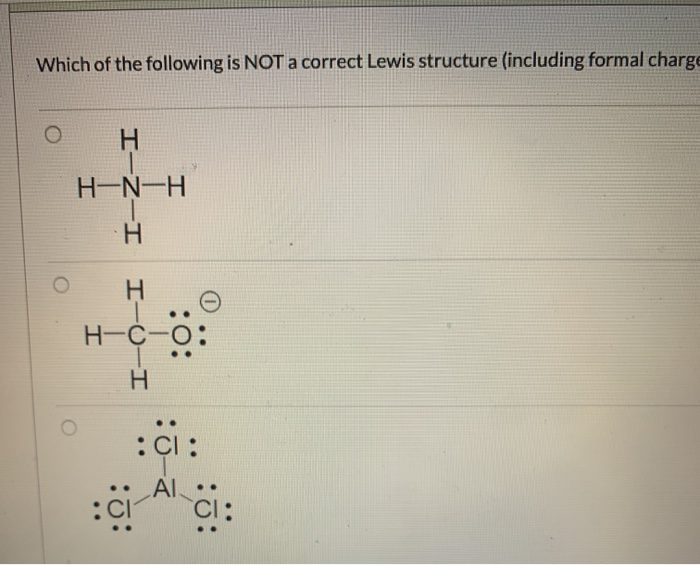 Solved Which of the following is NOT a correct Lewis | Chegg.com