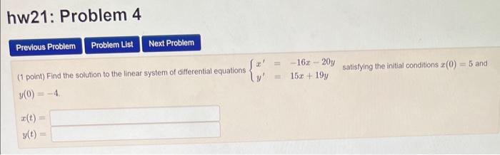 Solved (1 point) Find the solution to the linear system of | Chegg.com