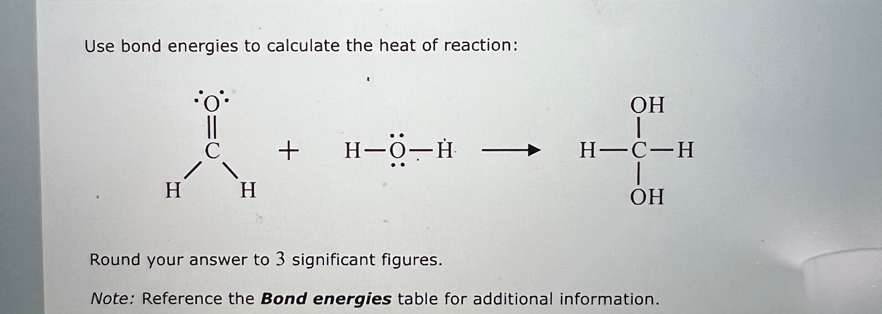 Solved Use bond energies to calculate the heat of | Chegg.com