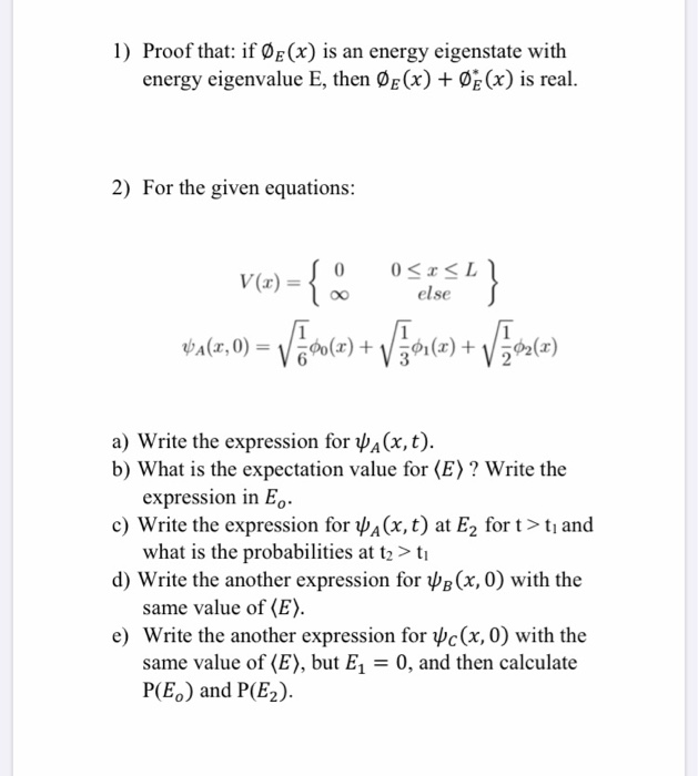 Solved 1 Proof That If O X Is An Energy Eigenstate Wi Chegg Com