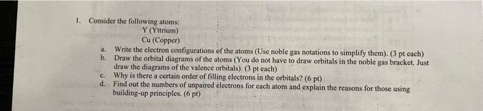 Solved 1. Consider the following atoms: Y (Yttrium) Cu | Chegg.com