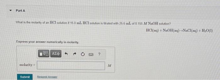 Solved What is the molatity of an HCl solution if 150 mLHCl | Chegg.com