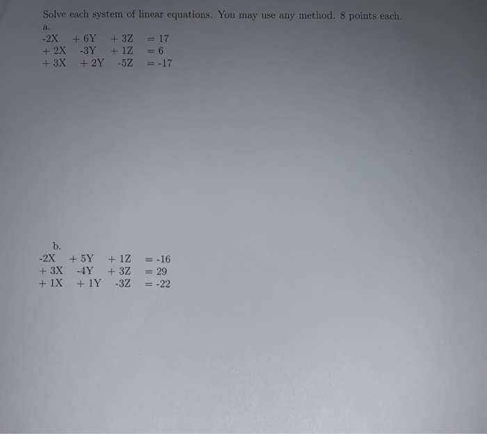 Solved Solve each system of linear equations. You may use | Chegg.com