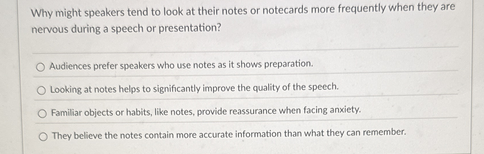 Solved Why might speakers tend to look at their notes or | Chegg.com