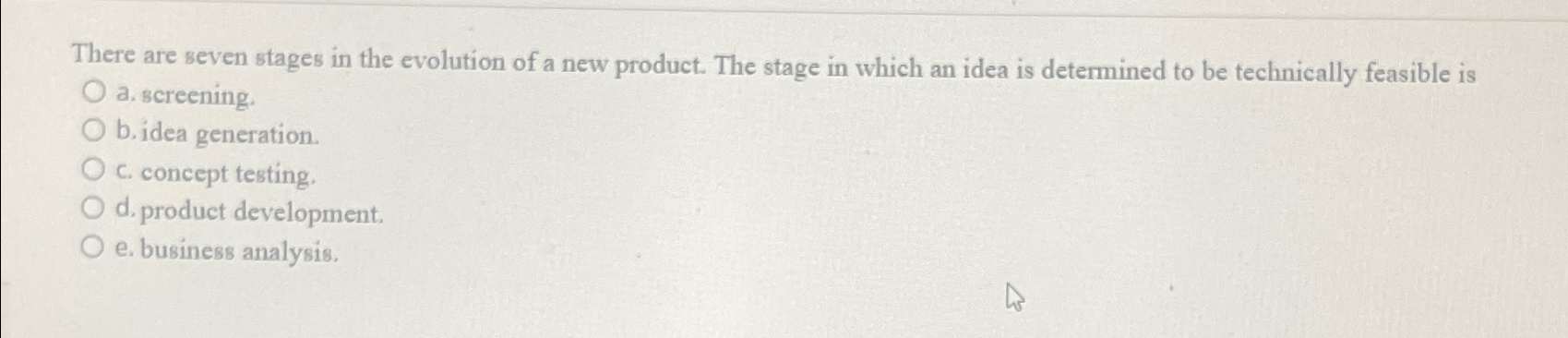 Solved There are seven stages in the evolution of a new | Chegg.com