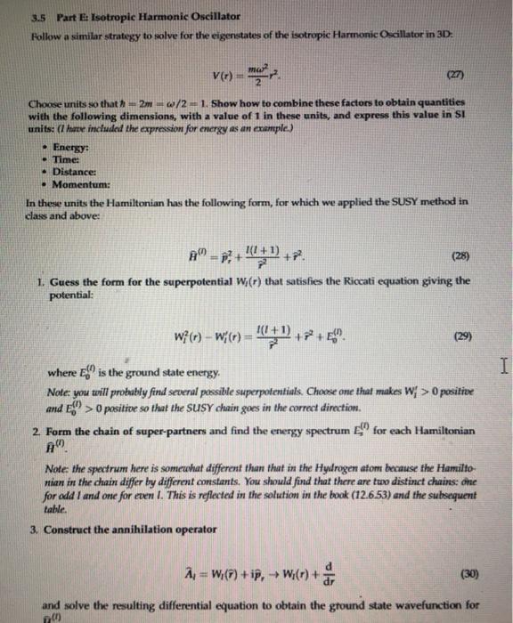 3.5 Part E: Isotropic Harmonic Oscillator Follow a | Chegg.com