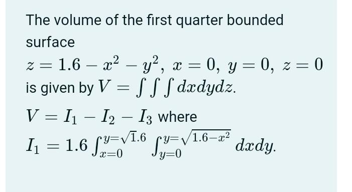Solved The volume of the first quarter bounded surface \\[ | Chegg.com