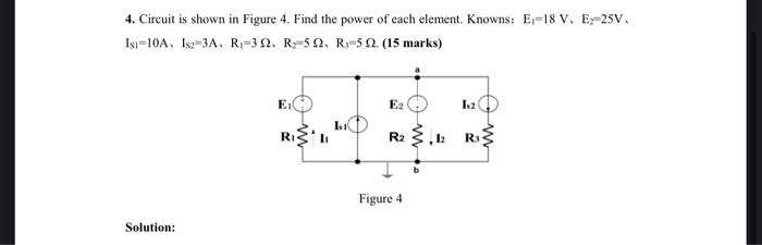 Solved 4. Circuit is shown in Figure 4. Find the power of | Chegg.com