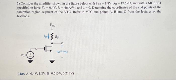 Solved 2) Consider the amplifier shown in the figure below | Chegg.com