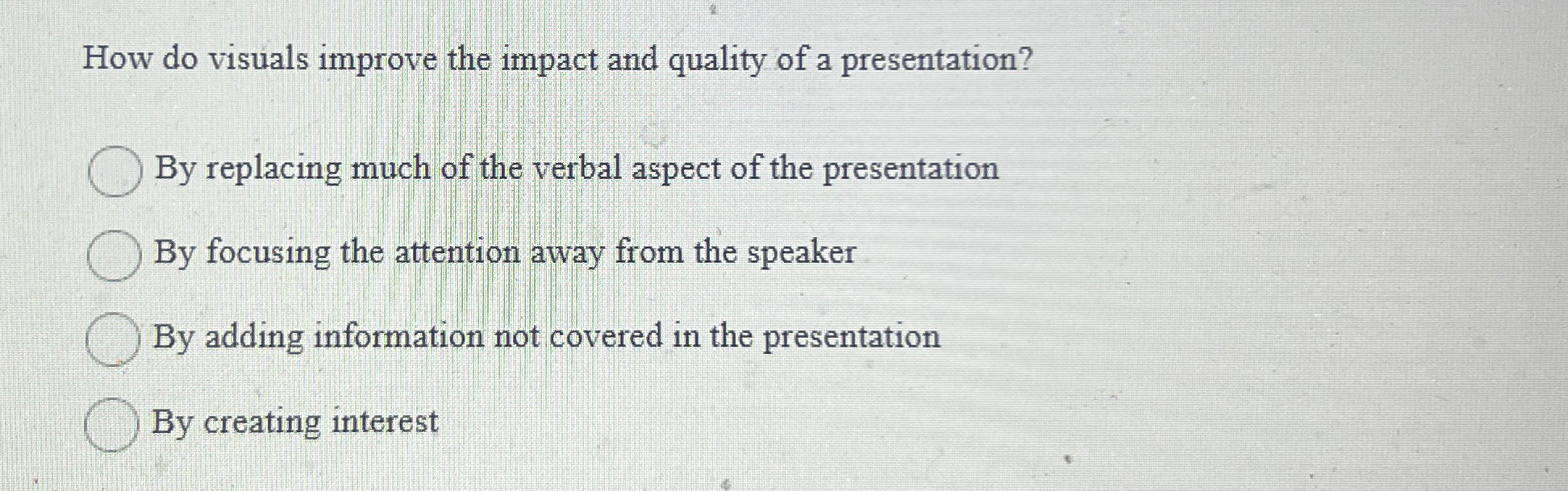 Solved How do visuals improve the impact and quality of a | Chegg.com