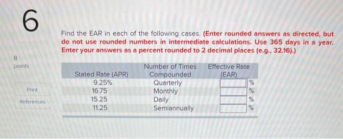 Solved Find The EAR In Each Of The Following Cases. (Enter | Chegg.com