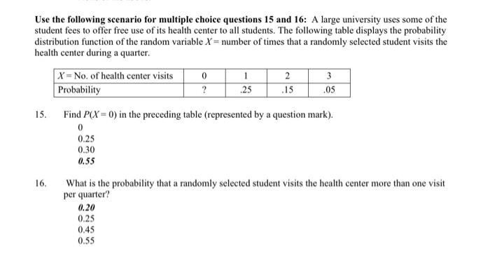 Solved Use the following scenario for multiple choice | Chegg.com