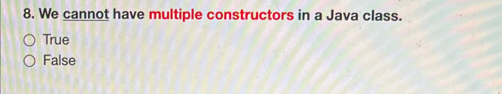 Solved We cannot have multiple constructors in a Java | Chegg.com