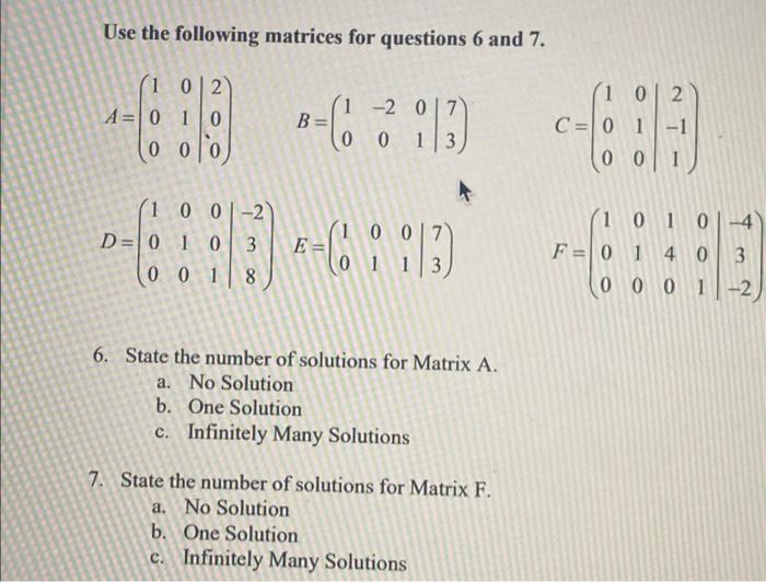 Solved Use the following matrices for questions 6 and 7. 1 | Chegg.com