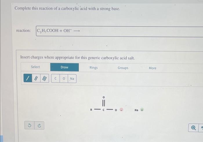 Solved Complete this reaction of a carboxylic acid with a | Chegg.com