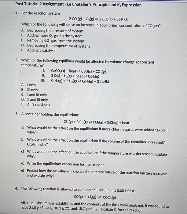 Solved 1. For the reaction system 2CO(g)+O2( g)⇌2CO2( g)+559 | Chegg.com