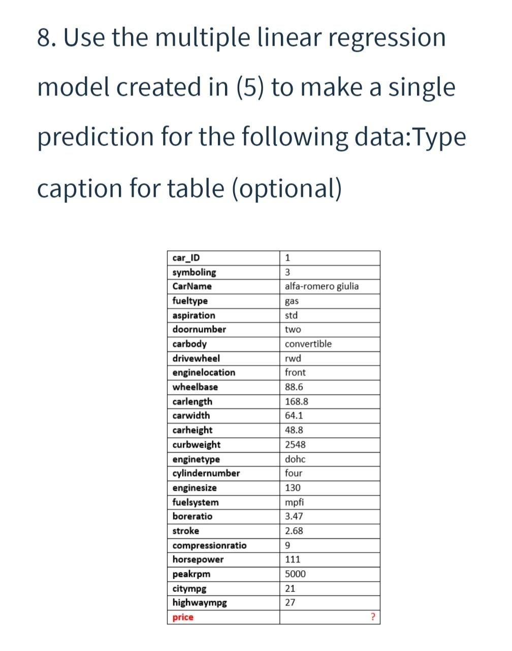 8. Use the multiple linear regression model created | Chegg.com