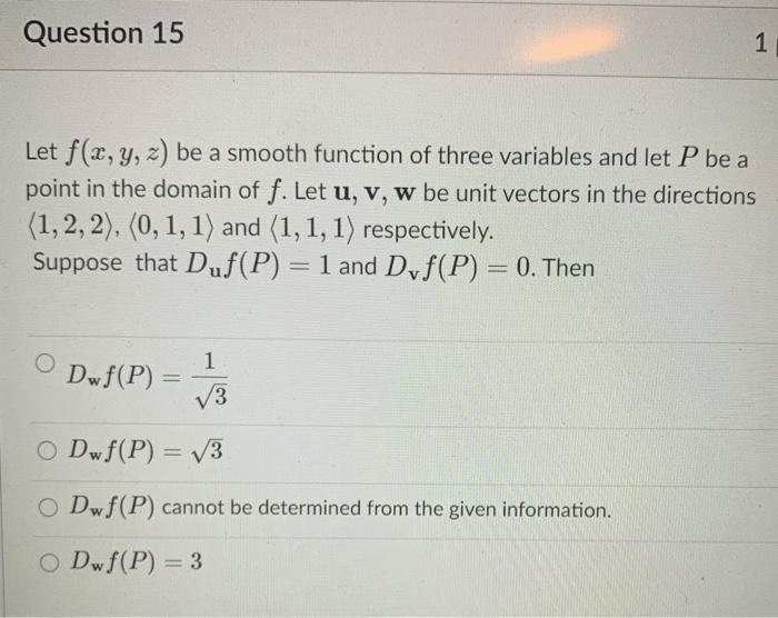 Solved Question 15 1 Let F X Y Z Be A Smooth Function Chegg Com