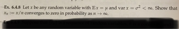 Solved Ex. 6.4.8 Let x be any random variable with Ex = u | Chegg.com