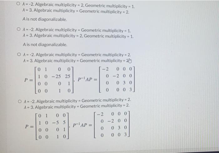 Solved Find the geometric and algebraic multiplicity of each | Chegg.com