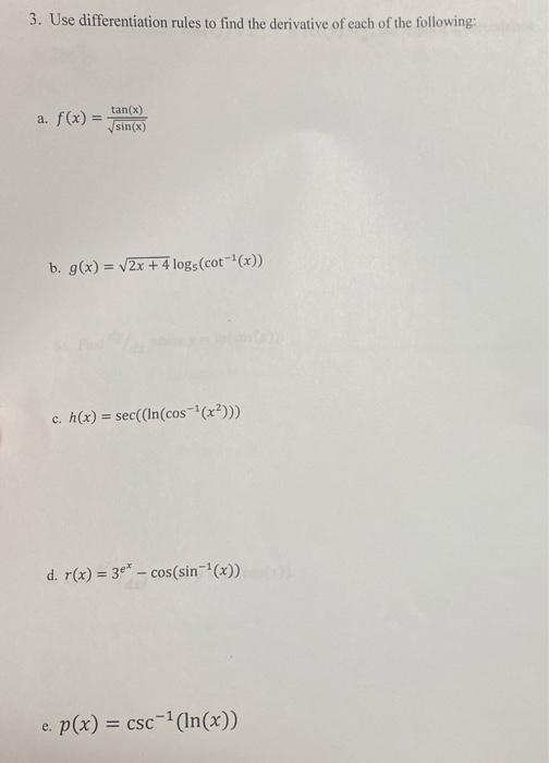 Solved 3. Use differentiation rules to find the derivative | Chegg.com