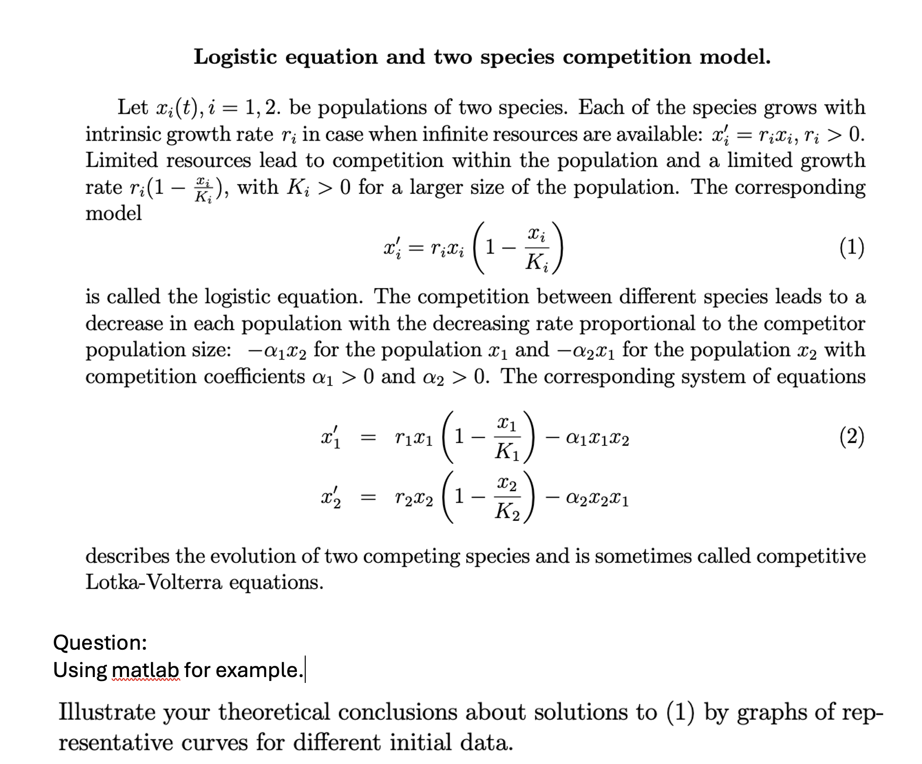 Solved Logistic equation and two species competition | Chegg.com