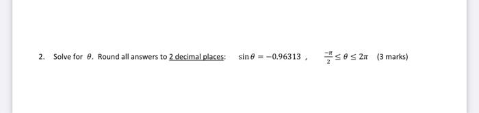 Solved 2. Solve for 2. Round all answers to 2 decimal | Chegg.com