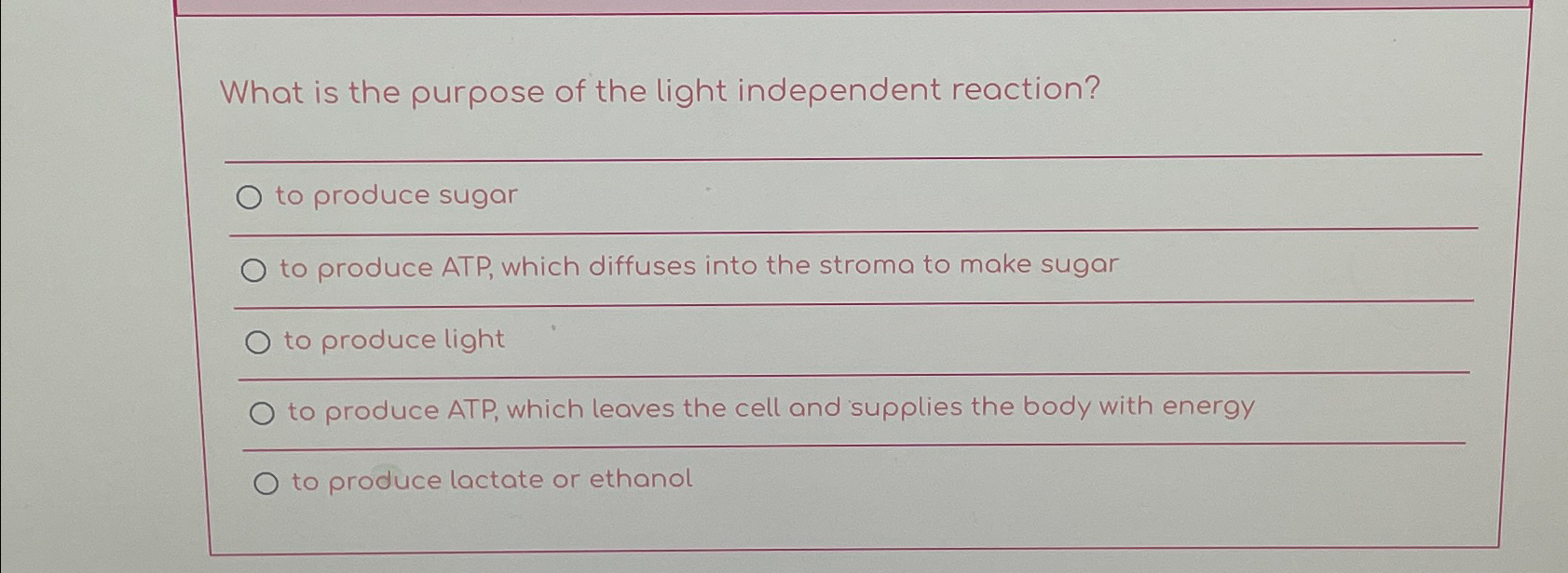 Solved What is the purpose of the light independent | Chegg.com