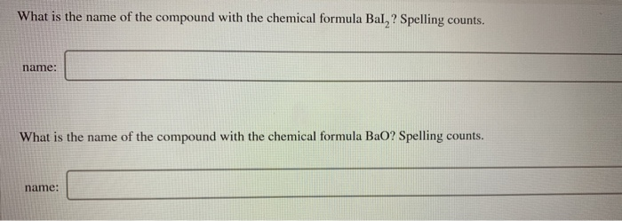 Solved What Is The Name Of The Compound With The Chemical