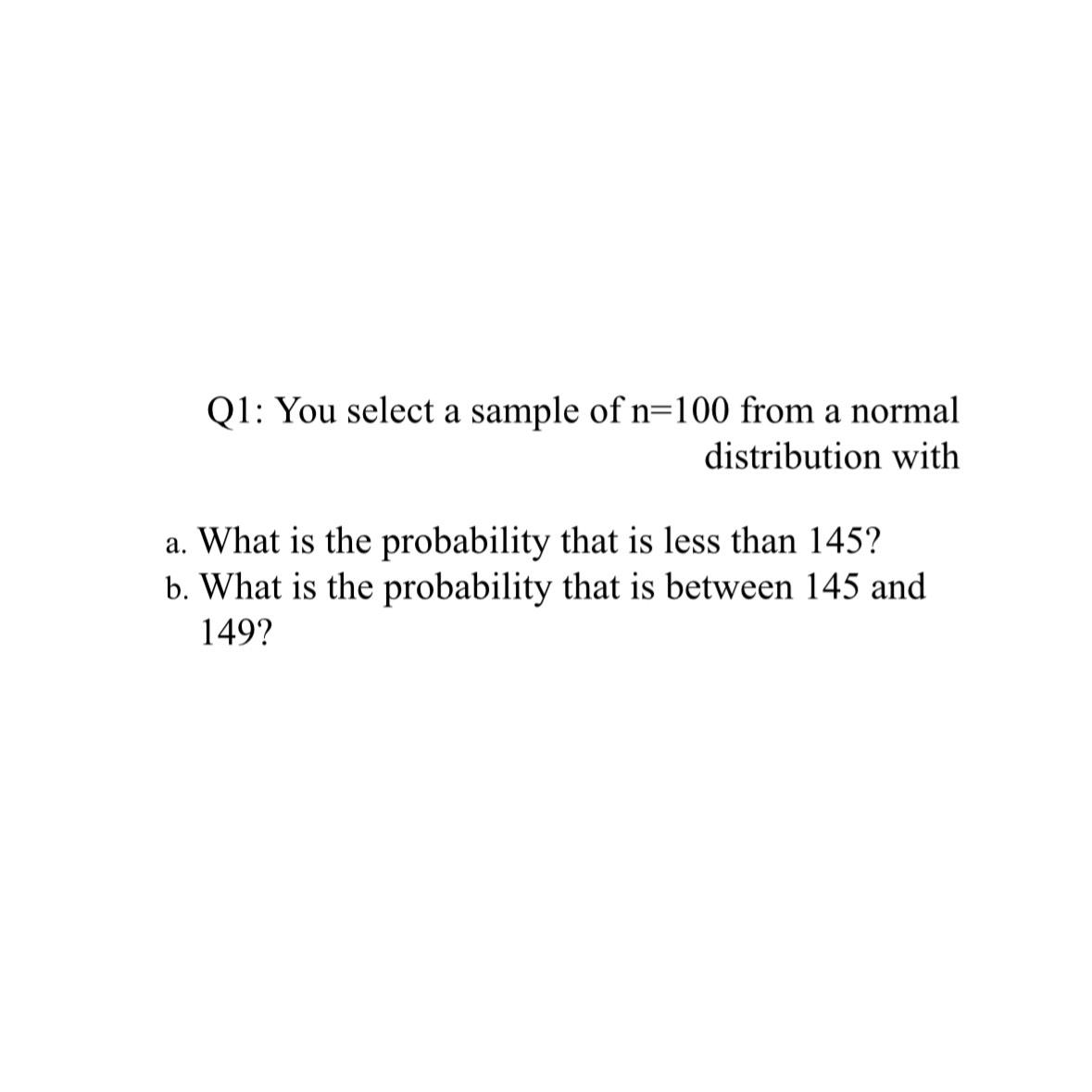 q1-you-select-a-sample-of-n-100-from-a-normal-chegg