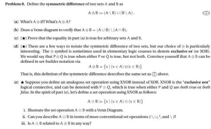 Solved Problem 8. Define The Symmetric Difference Of Two | Chegg.com