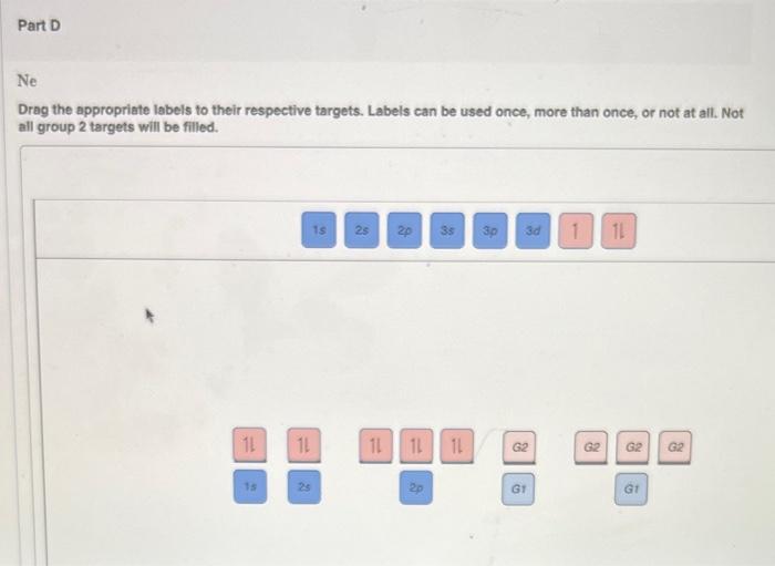 Drag the appropriate labels to their respective targets. Labels can be used once, more than once, or not at all. Not all grou