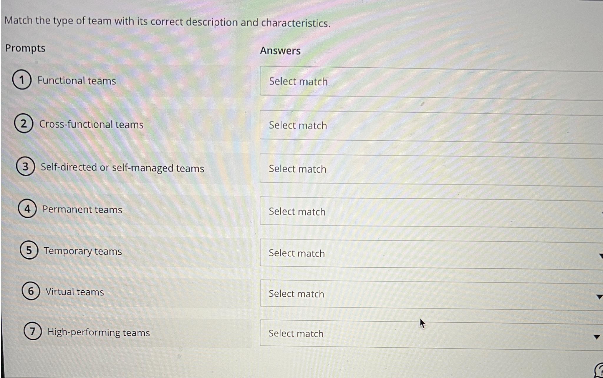 Solved Match the type of team with its correct description | Chegg.com