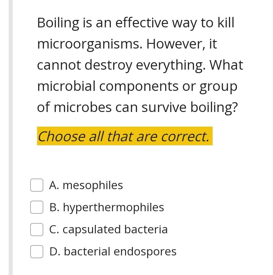 Solved Boiling is an effective way to kill