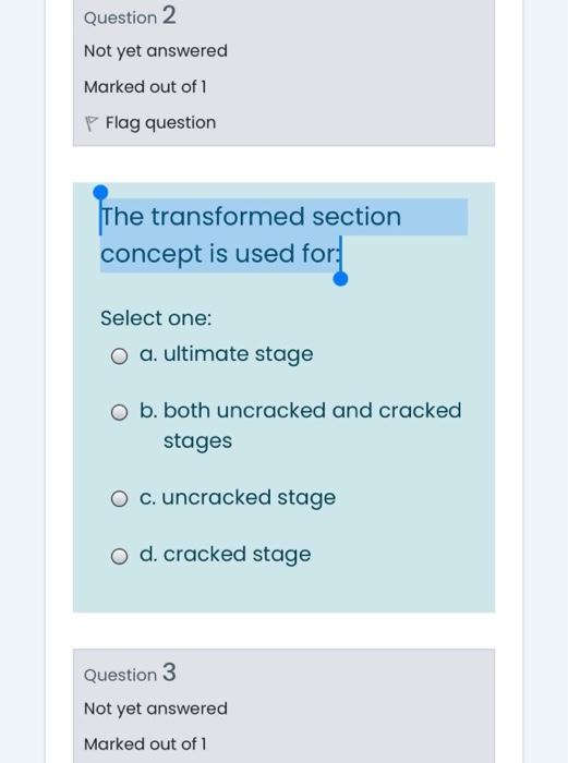 Solved Question 2 Not yet answered Marked out of 1 P Flag | Chegg.com