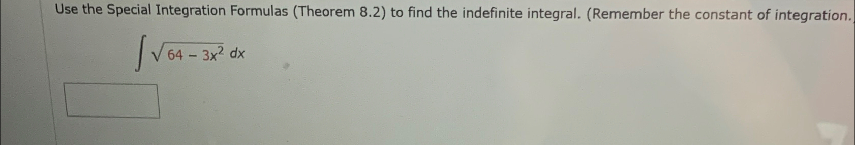 Solved Use the Special Integration Formulas (Theorem 8.2) | Chegg.com