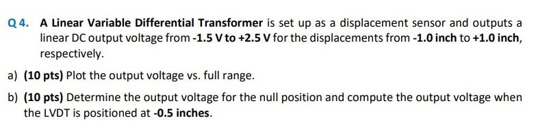 Solved A Linear Variable Differential Transformer is set up | Chegg.com