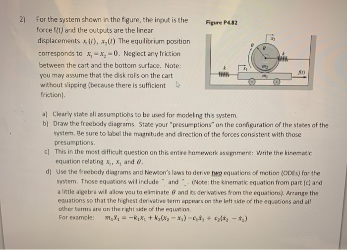 Solved 2) Figure P4.82 For the system shown in the figure, | Chegg.com