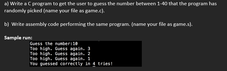 Solved a) ﻿Write a C program to get the user to guess the | Chegg.com