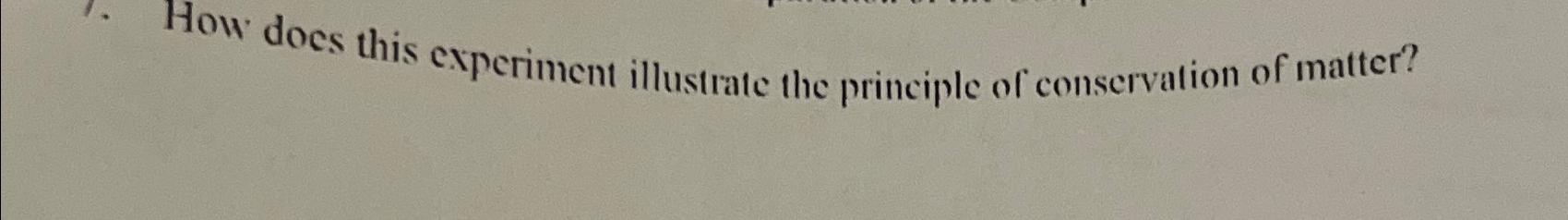 what does the conservation of matter principle state