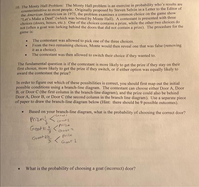 Solved 10. The Monty Hall Problem: The Monty Hall Problem Is | Chegg.com