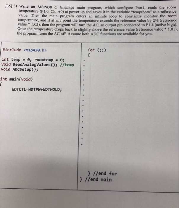 [35] 3) Write an MSP430 C language main program, | Chegg.com